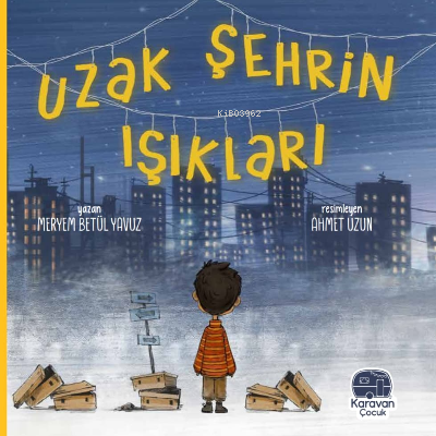 Uzak Şehrin Işıkları - Kitapiks.com