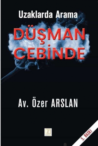 Uzaklarda Arama Düşman Cebinde - Kitapiks.com