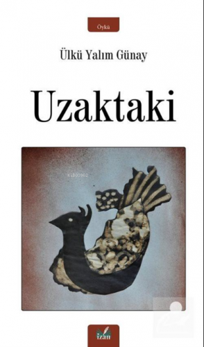 Uzaktaki - Kitapiks.com