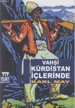 Vahşi Kürdistan İçlerinde