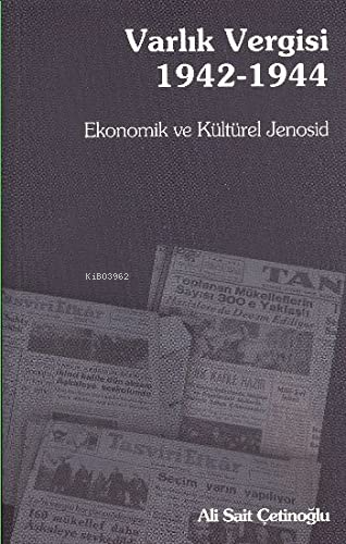 Varlık Vergisi 1942-1944 - Kitapiks.com