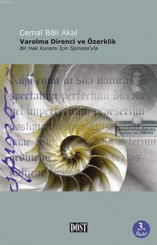 Varolma Direnci ve Özerklik; Bir Hak Kuramı İçin Spinoza'yla