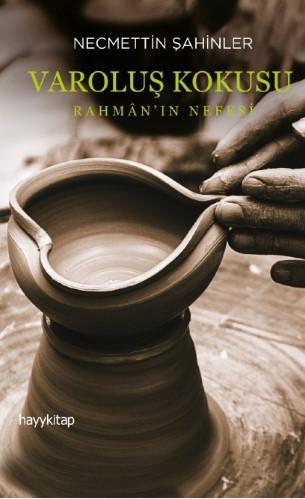 Varoluş Korkusu; Rahmân'ın Nefesi - Kitapiks.com