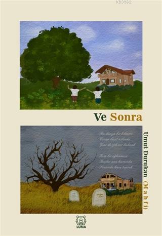 Ve Sonra - Kitapiks.com