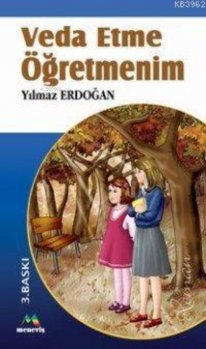 Veda Etme Öğretmenim - Kitapiks.com