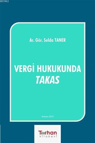 Vergi Hukukunda Takas - Kitapiks.com
