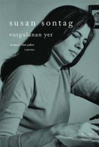 Vurgulanan Yer - Kitapiks.com