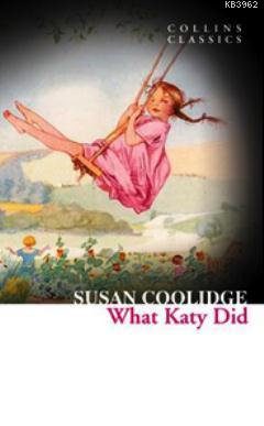 What Katy Did - Kitapiks.com