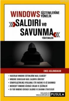 Windows Sistemlerine Yönelik Saldırı ve Savunma Yöntemleri - Kitapiks.