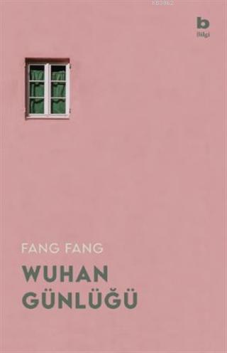 Wuhan Günlüğü - Kitapiks.com