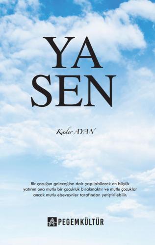 Ya Sen - Kitapiks.com