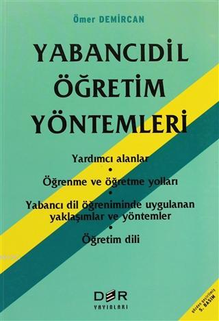 Yabancı Dil Öğretim Yöntemleri - Kitapiks.com