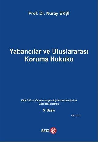 Yabancılar ve Uluslararası Koruma Hukuku - Kitapiks.com