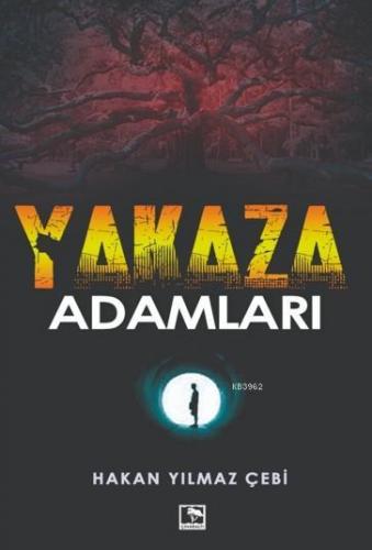 Yakaza Adamlar - Kitapiks.com