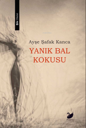 Yanık Bal Kokusu - Kitapiks.com
