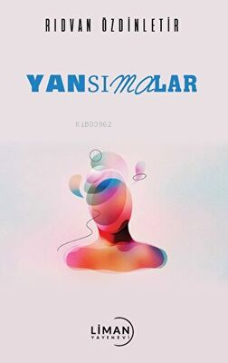 Yansımalar - Kitapiks.com