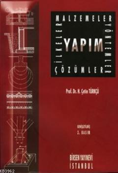 Yapım (İlkeler - Malzemeler - Yöntemler - Çözümler) - Kitapiks.com