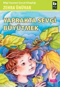Yaprakta Sevgi Büyütmek - Kitapiks.com