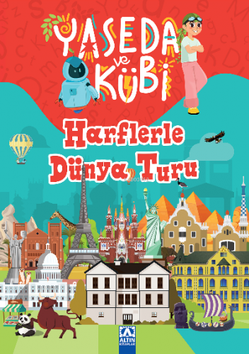 Yaseda Ve Kübi ;Harflerle Dünya Turu - Kitapiks.com