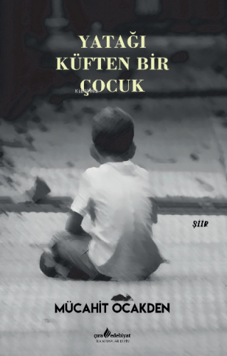 Yatağı Küften Bir Çocuk - Kitapiks.com
