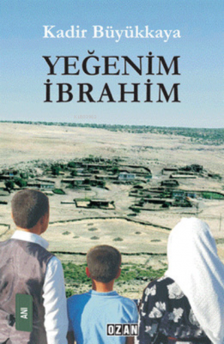 Yeğenim İbrahim - Kitapiks.com