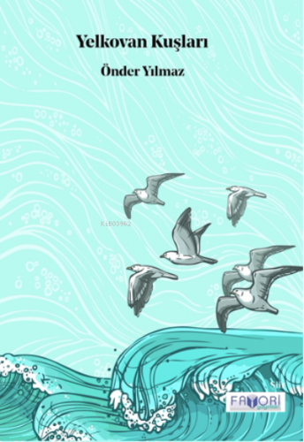 Yelkovan Kuşları - Kitapiks.com