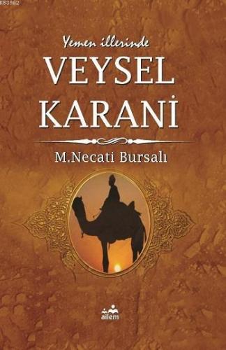 Yemen İllerinde Veysel Karani