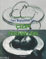 Yeni Başlayanlar İçin Çizim Teknikleri - Kitapiks.com