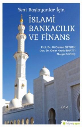 Yeni Başlayanlar İçin İslami Bankacılık ve Finans - Kitapiks.com