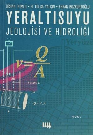 Yeraltısuyu Jeolojisi ve Hidroliği