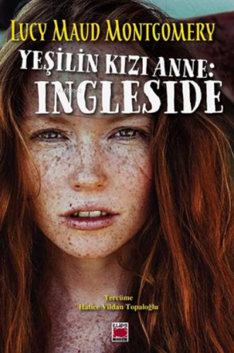 Yeşilin Kızı Anne: Ingleside - Kitapiks.com