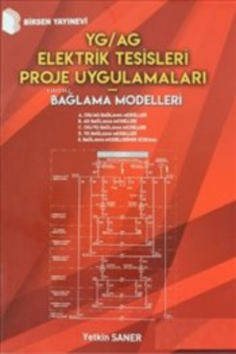 YG-AG Elektrik Tesisleri Proje Uygulamaları - Bağlama Modelleri - Kita