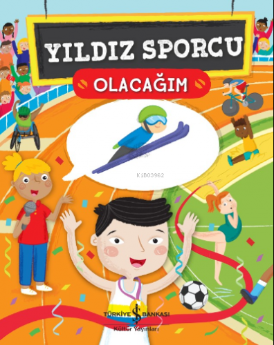 Yıldız Sporcu Olacağım - Kitapiks.com