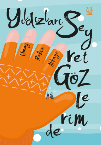 Yıldızları Seyret Gözlerimde - Kitapiks.com