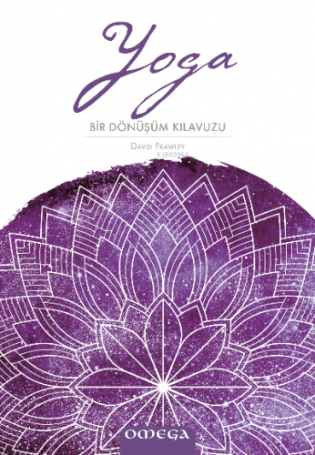Yoga: Bir Dönüşüm Klavuzu - Kitapiks.com
