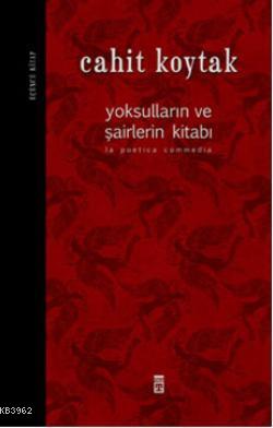 Yoksulların ve Şairlerin Kitabı 3 - Kitapiks.com
