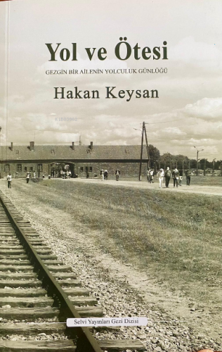 Yol Ve Ötesi - Kitapiks.com
