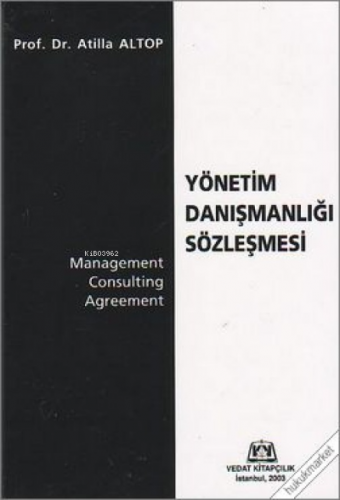 Yönetim Danışmanlığı Sözleşmesi