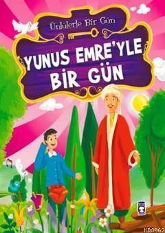 Yunus Emre'yle Bir Gün - Kitapiks.com