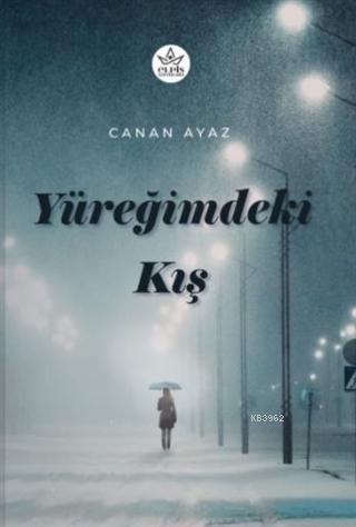 Yüreğimdeki Kış