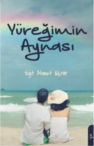 Yüreğimin Aynası - Kitapiks.com
