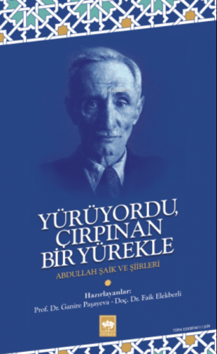 Yürüyordu Çırpınan Bir Yürekle - Kitapiks.com