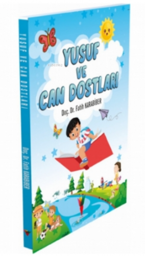 Yusuf ve Can Dostları