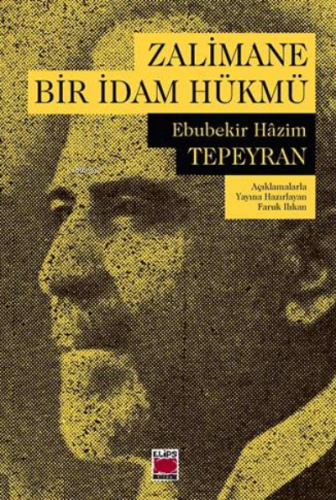 Zalimane Bir İdam Hükmü - Kitapiks.com