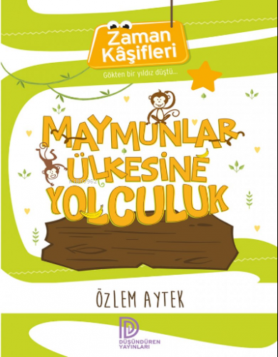 Zaman Kasifleri - Maymunlar Üslesine Yolculuk - Kitapiks.com