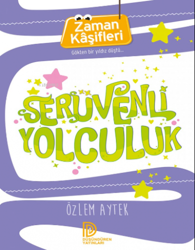 Zaman Kasifleri - Serüvenli Yolculuk - Kitapiks.com