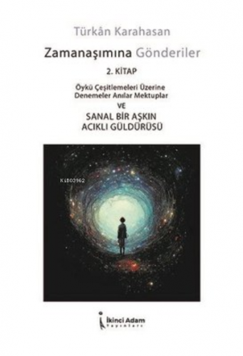Zamanaşımına Gönderiler 2.Kitap