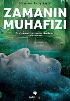 Zamanın Muhafızı - Kitapiks.com