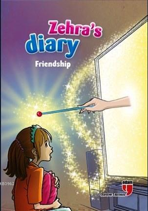 Zehra's Diary - Friendship - Kitapiks.com