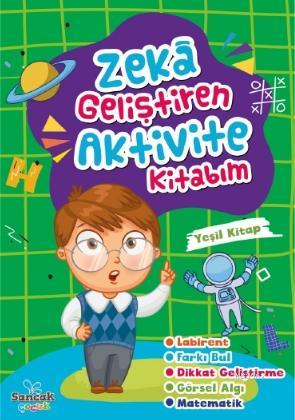Zeka Geliştiren Aktvite Kitabım - Yeşil Kitap - Kitapiks.com